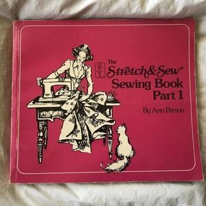 The stretch and sew sewing book part one by ann person